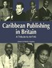 CARIBBEAN PUBLISHING IN BRITAIN A Tribute to Arif Ali