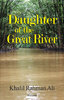 DAUGHTER OF THE GREAT RIVER